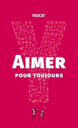 Amour pour toujours. Du célibat au sacrement