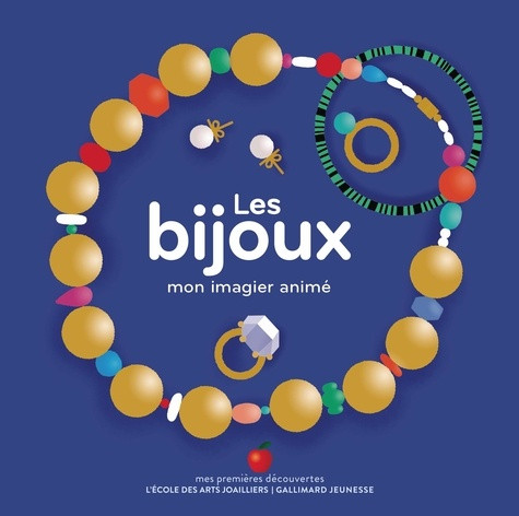 Les bijoux. Mon imagier animé