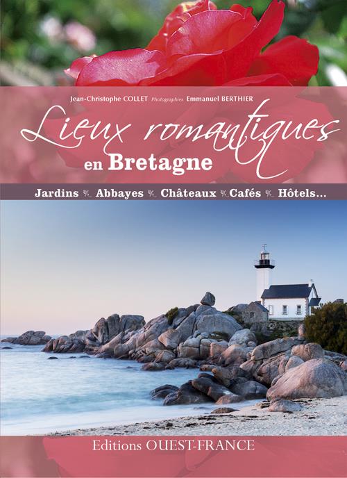 Lieux romantiques en Bretagne