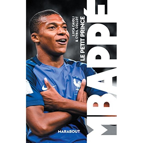 Mbappé. Le petit prince