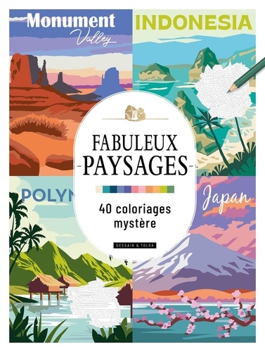 Fabuleux paysages. 40 coloriages mystère
