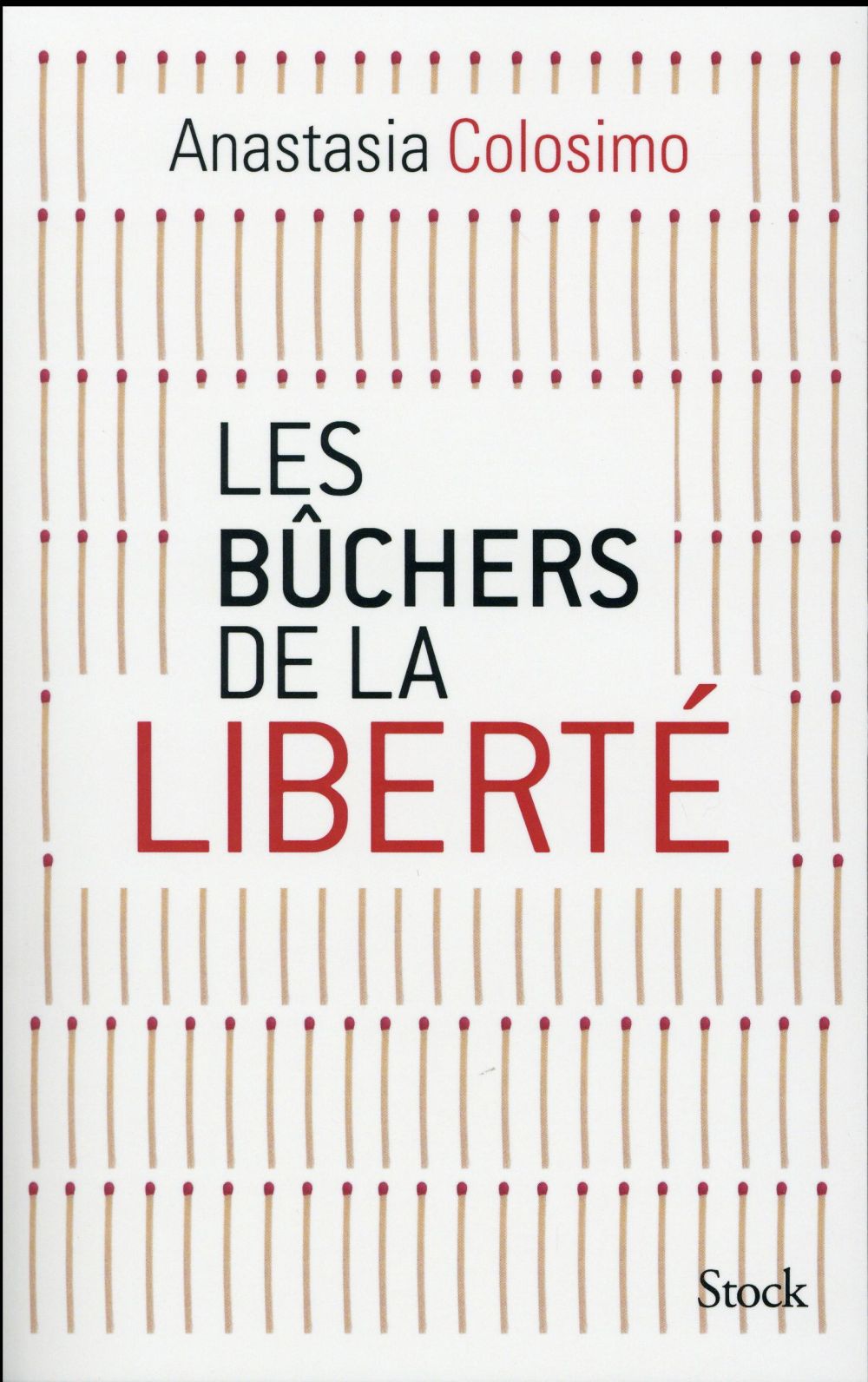 Les bûchers de la liberté