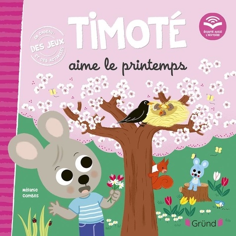 Timoté : Timoté aime le printemps