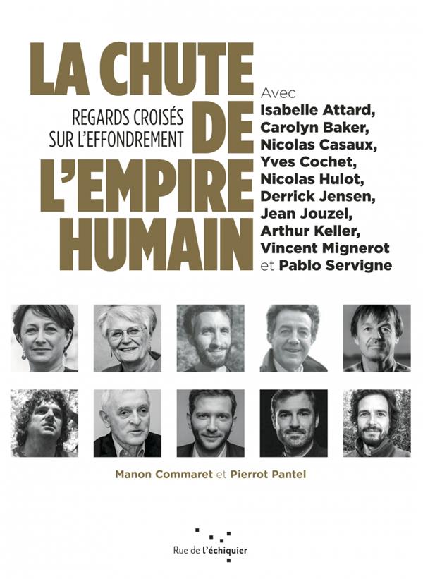 L'effondrement de l'empire humain. Regards croisés