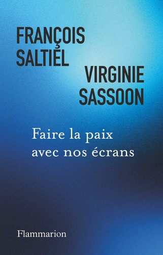 Faire la paix avec nos écrans