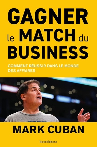 Gagner le match du business