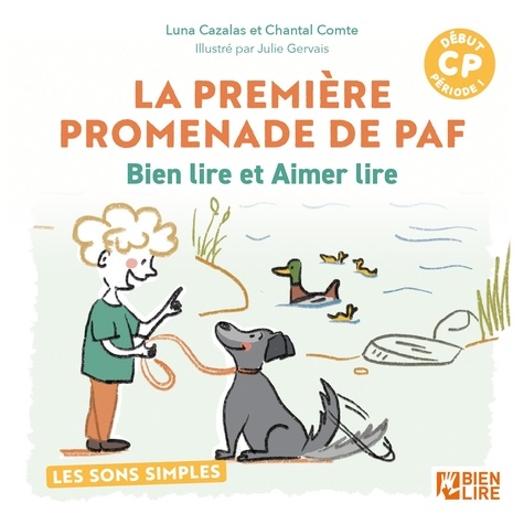 La première promenade de Paf. Les sons simples - Début de CP période 1