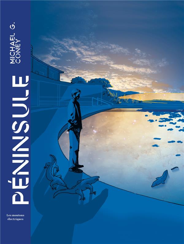 Péninsule. Edition collector