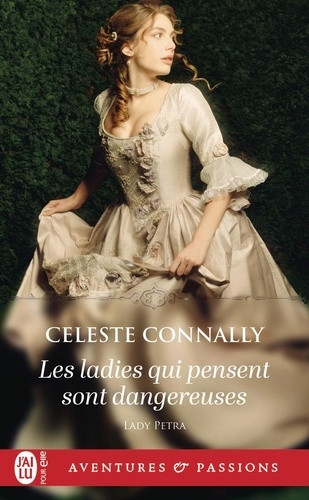 Lady Petra/01/Les ladies qui pensent sont dangereuses