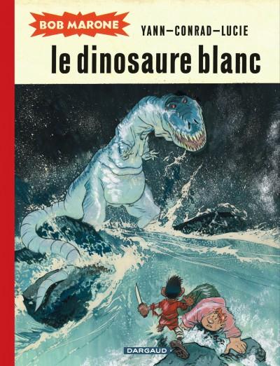 Bob Marone : Le dinosaure blanc