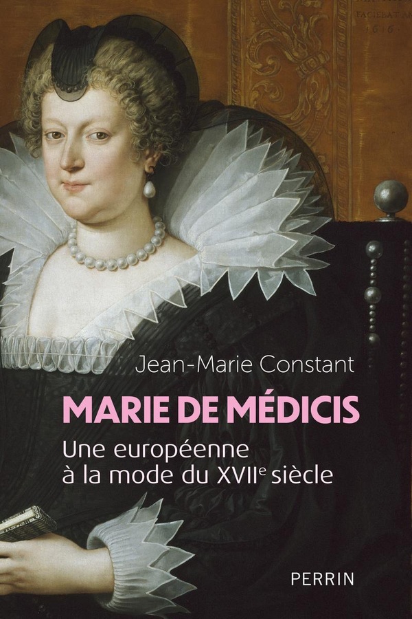 Marie de Médicis. Une Européenne à la mode du XVIIe siècle