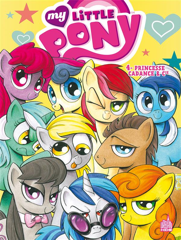 My little Pony Tome 4 : Princesse Cadance & Cie