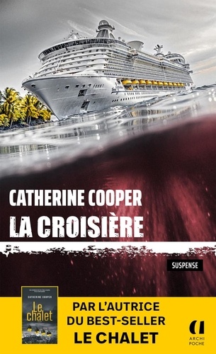 La croisière