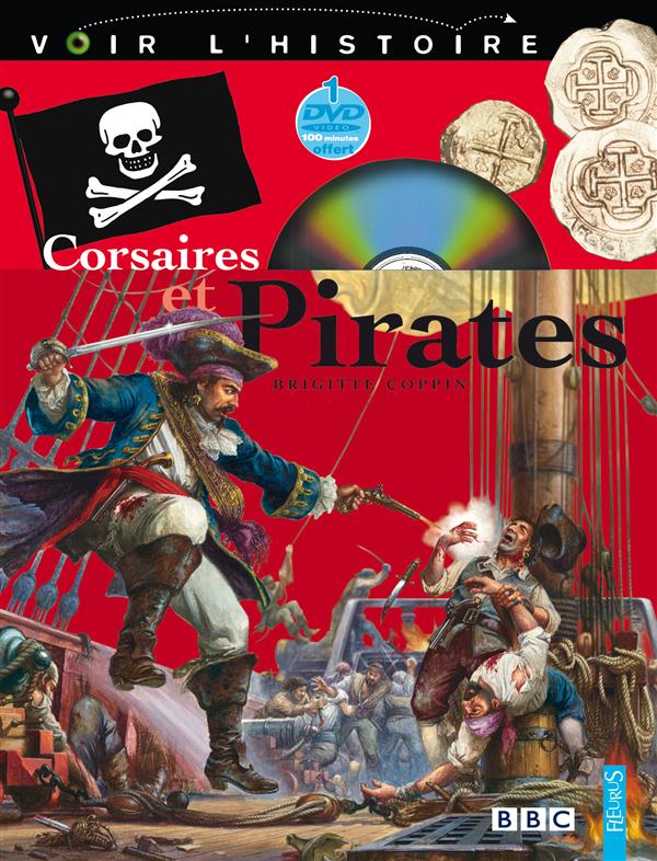 Corsaires et pirates. 2e édition. Avec 1 DVD