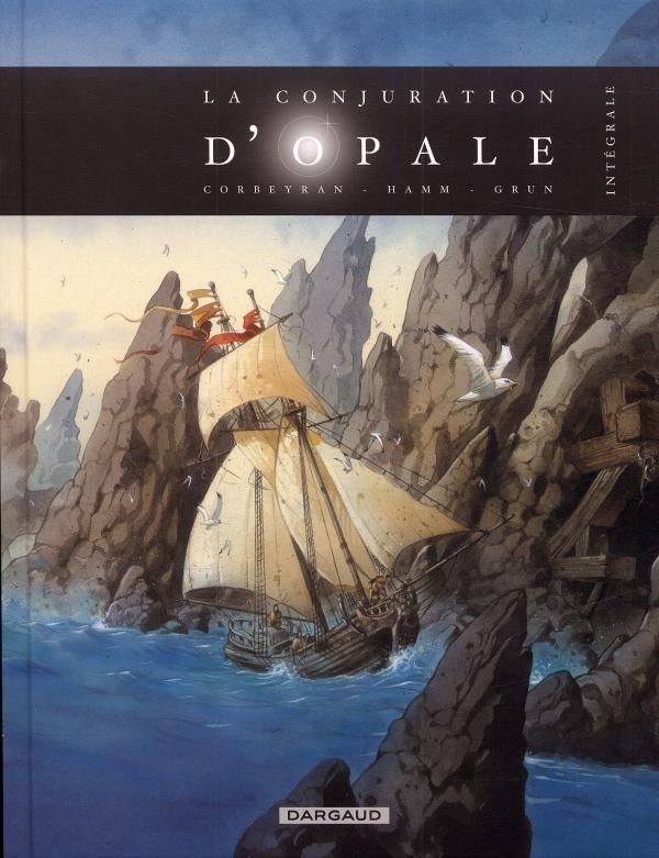 La Conjuration d'Opale Intégrale Tome 1