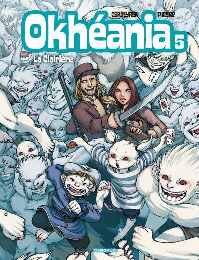 Okhéania Tome 5 : La clairière