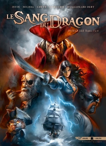 Le Sang du dragon - Intégrale Tomes 1 à 6