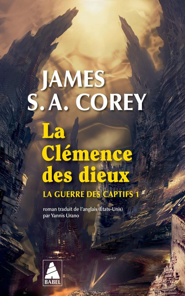 La guerre des captifs Tome 1 : La clémence des dieux