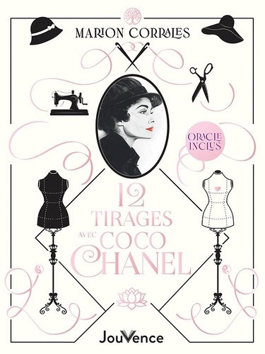 L'Oracle révélateur de Coco Chanel. 12 tirages pour vous guider