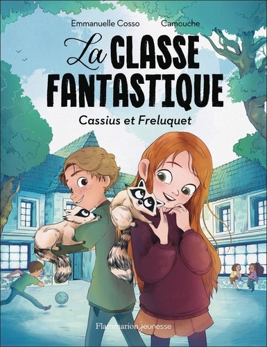 La classe fantastique : Cassius et Freluquet [ADAPTE AUX DYS