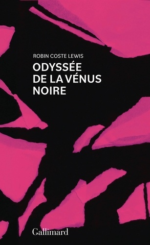Odyssée de la Vénus Noire. Et autres poèmes