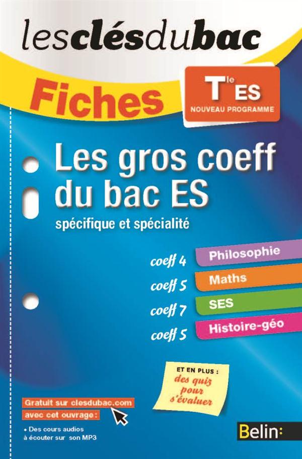 Les gros coeff du bac ES. Spécifique et spécialité