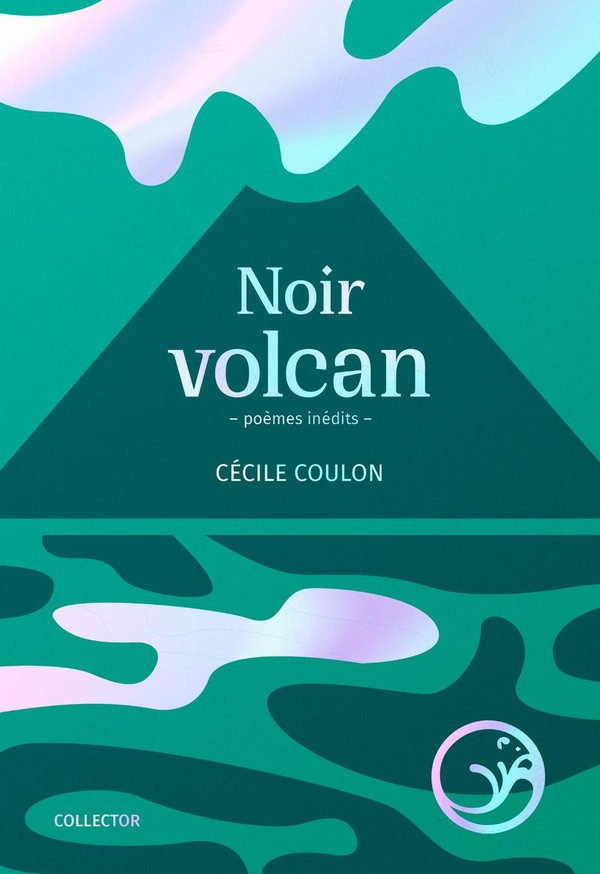 Noir volcan. Edition collector