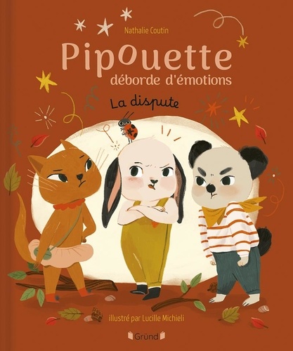 Pipouette déborde d'émotions : La dispute