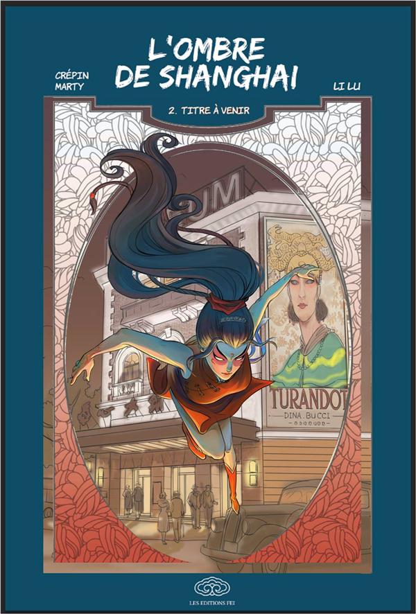 L'ombre de Shanghai Tome 2 : Le fantôme de l'opéra