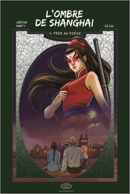 L'ombre de Shanghai Tome 4 : Pris au piège