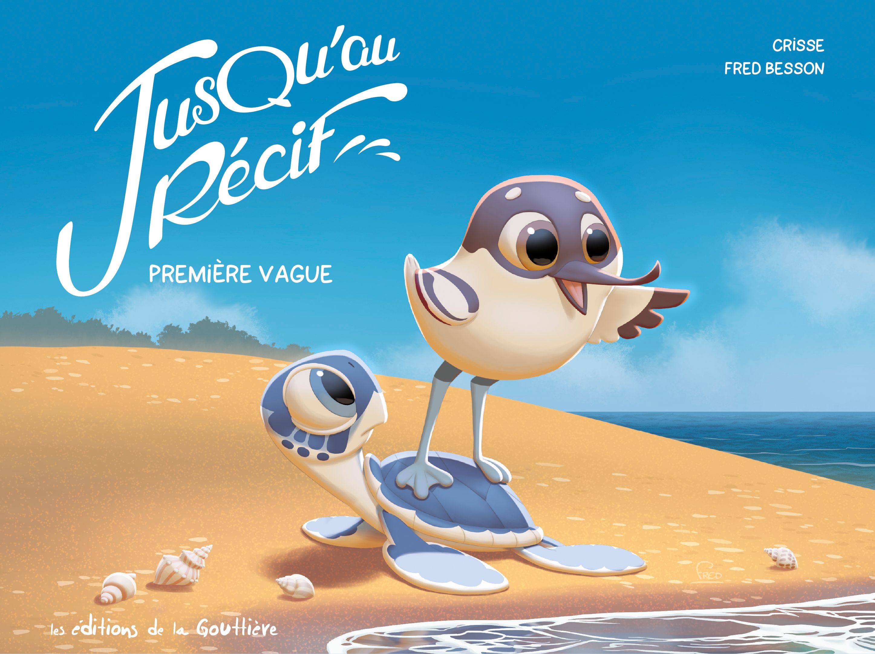 Jusqu'au récif Tome 1 : Première vague