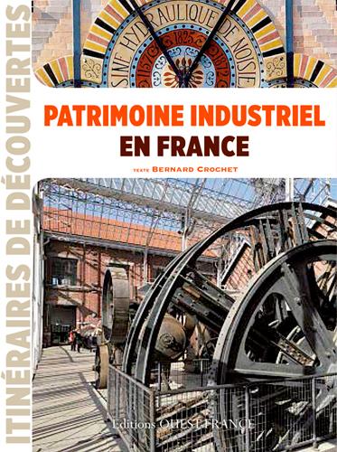 Patrimoine industriel en France