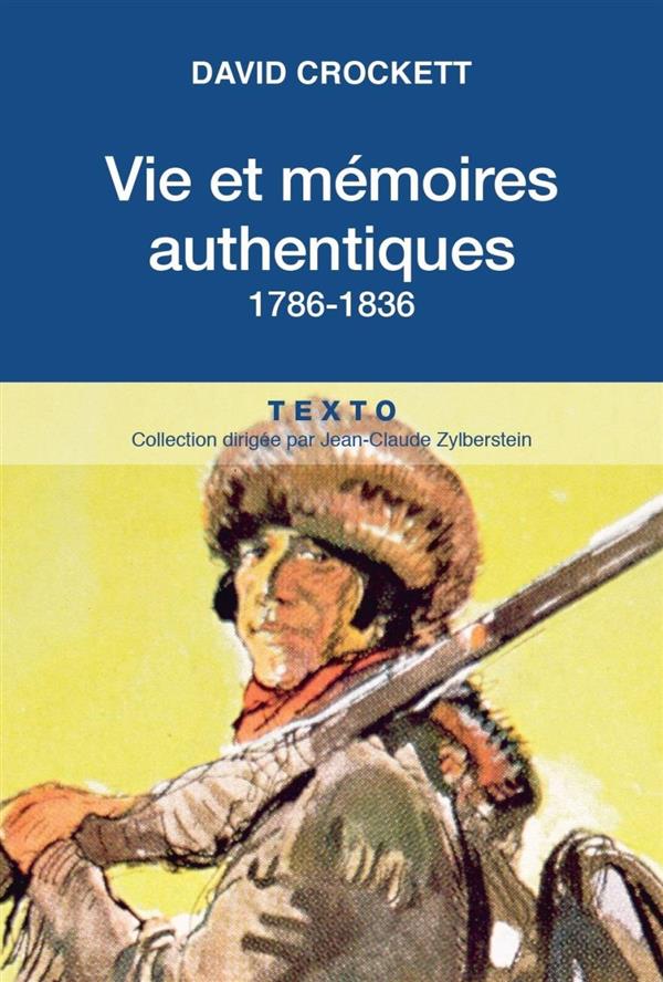 Vies et mémoires authentiques (1786-1836)