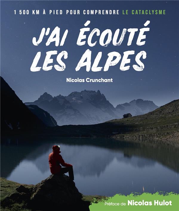 J'ai écouté les Alpes