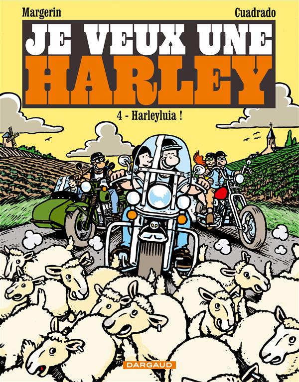 Je veux une Harley Tome 4 : Harleyluia !