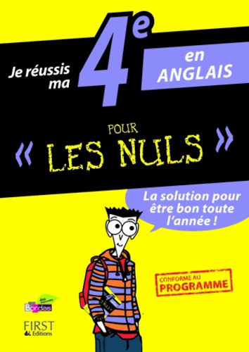 Je réussis ma 4e en anglais pour les nuls