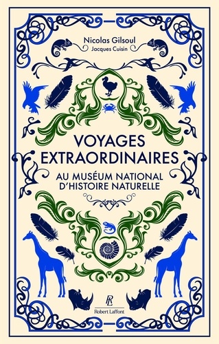 Voyages extraordinaires au Muséum national d'histoire naturelle