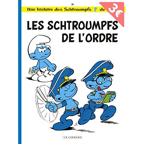 Les Schtroumpfs Tome 30 : Les schtroumpfs de l'ordre