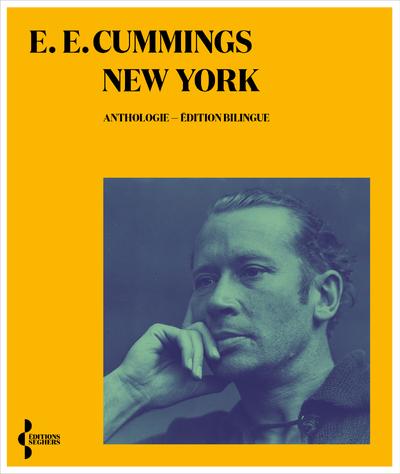 New York. Anthologie, Edition bilingue français-anglais