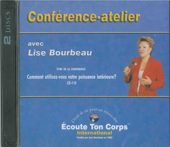 Comment utilisez-vous votre puissance intérieure ? 1 CD audio