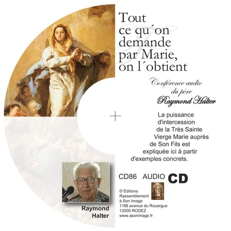 Tout ce qu´on demande par marie, on l´obtient - cd enseignement audio