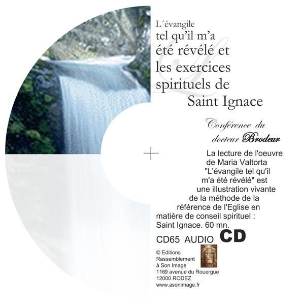 L´ÉVANGILE TEL...ET LES EXERCICES SPIRITUELS DE ST IGNACE - CD ENSEIGNEMENT AUDIO