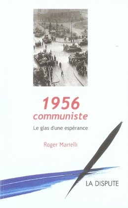 1956-communiste-le-glas-d-une-esperance_0