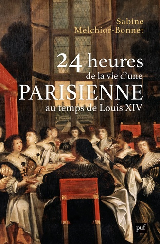 24-heures-de-la-vie-d-une-parisienne-au-temps-de-louis-xiv_0