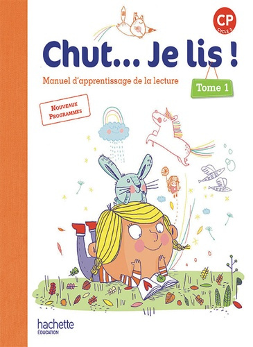Chut... Je lis ! CP. Affichettes grapho-phonologiques, Edition 2016