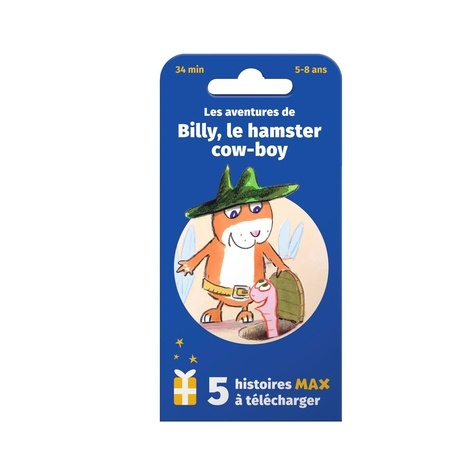 MAX - CARTE LES AVENTURES DE BILLY - LA BOITE A HISTOIRES DE L'ECOLE DES LOISIRS