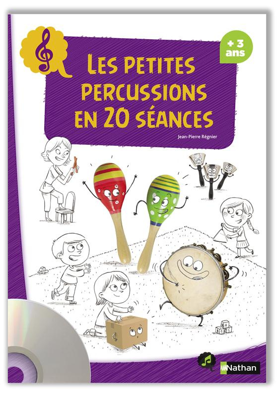 Les petites percussions en 20 séances