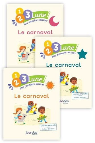 1, 2, 3, Lune! - premières lectures - Le Carnaval (pack 1 album soleil 1 album étoile 1 album lune)