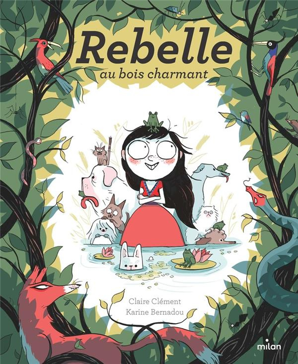 Rebelle au bois charmant. Pack 5 exemplaires, MHF Lecture compréhension CE2