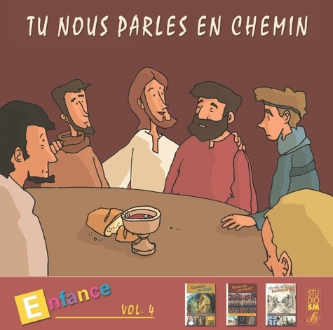 Tu nous parles en chemin - Enfance (10-11-12) - Vol 4